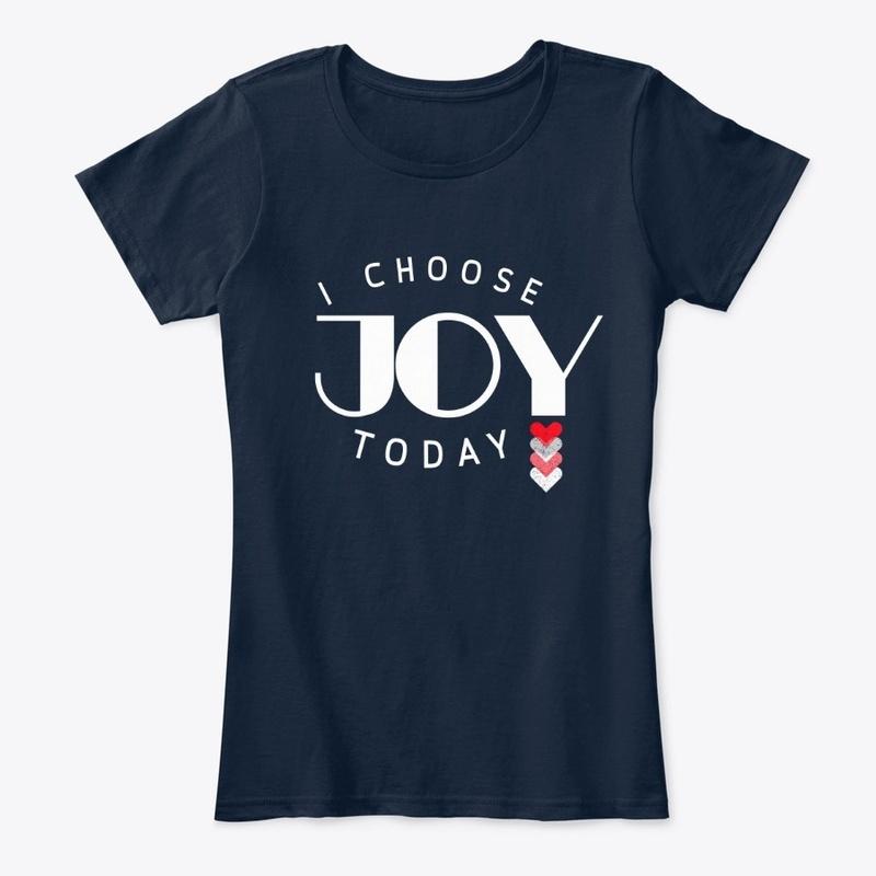 I choose JOY today